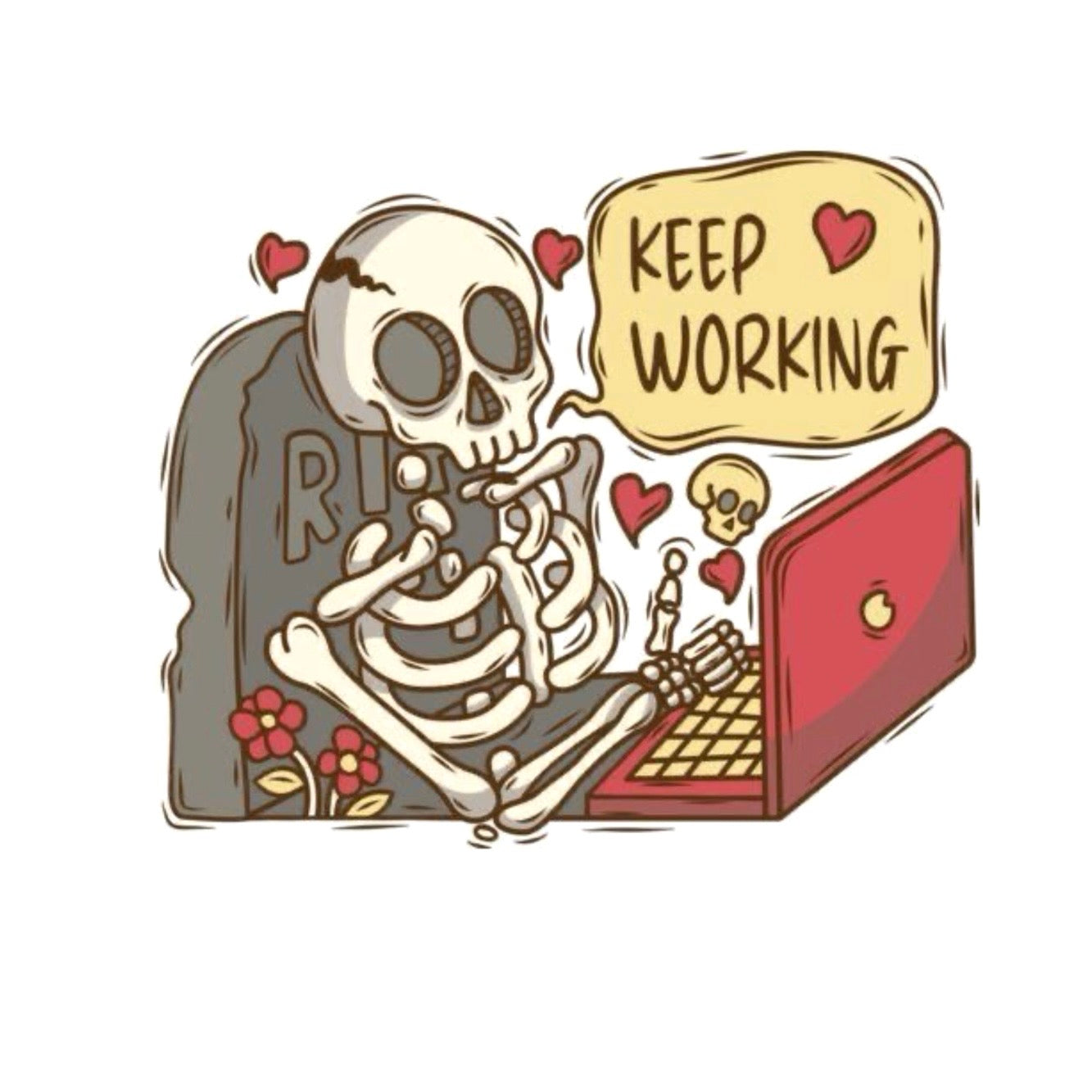 Work Never Ends