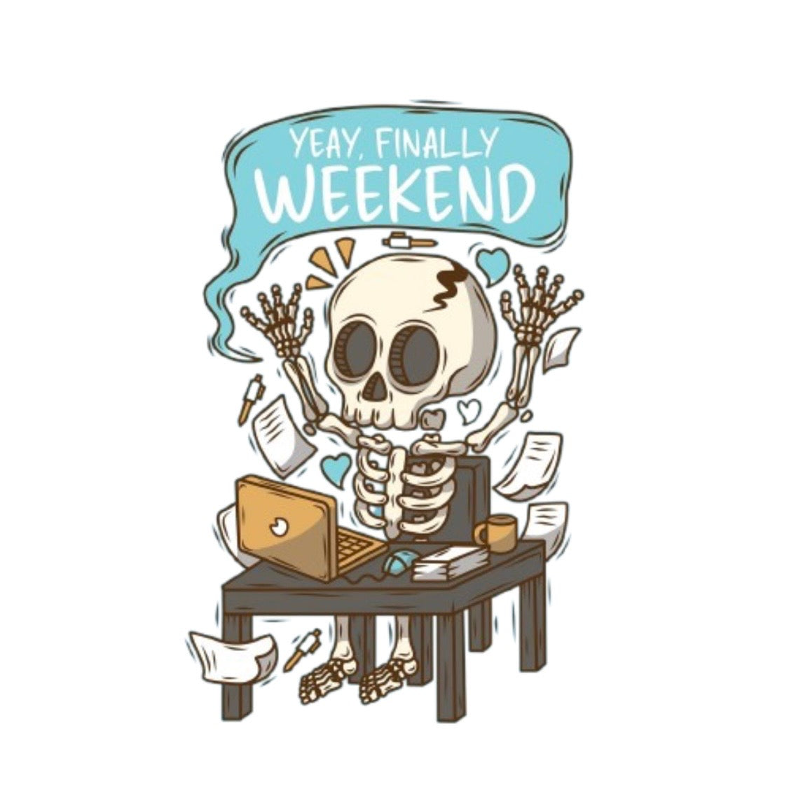 Cartoon skeleton sticker at a desk with 'Yeay Finally Weekend' text on a white background