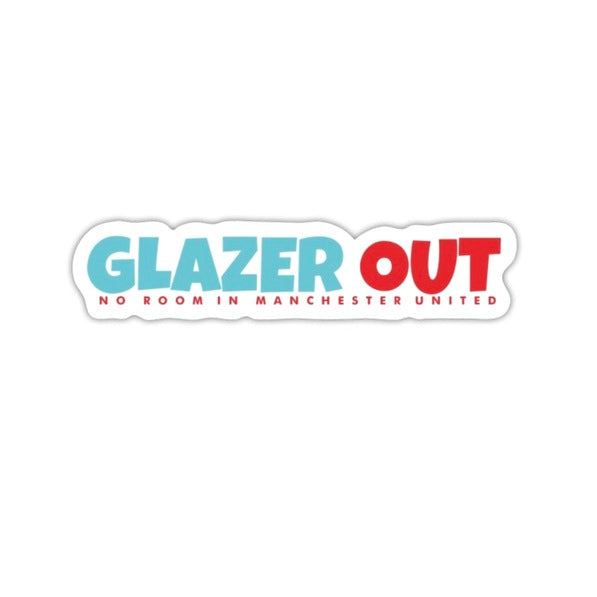 Glazers Out GGMU