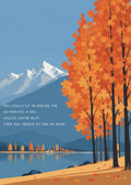 Autumn landscape with trees by a lake and mountains, featuring a motivational quote.